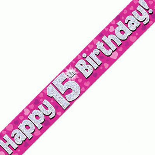 Pink & Silver Holographic Birthday Banner For A 15th Birthday