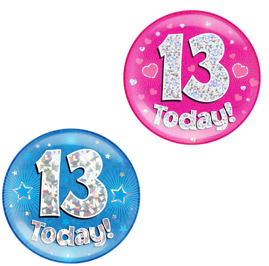 13th Birthday Badge - 6" (152mm) Bling Badge In Either Pink Or Blue - Perfect For The Birthday Girl Or Boy - Badge Says "13 Today"