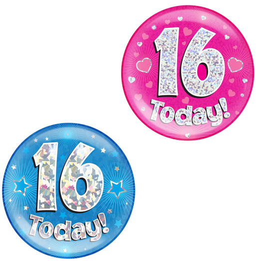16th Birthday Badge - 6" (152mm) Bling Badge In Either Pink Or Blue - Perfect For The Birthday Girl Or Boy - Badge Says "16 Today"