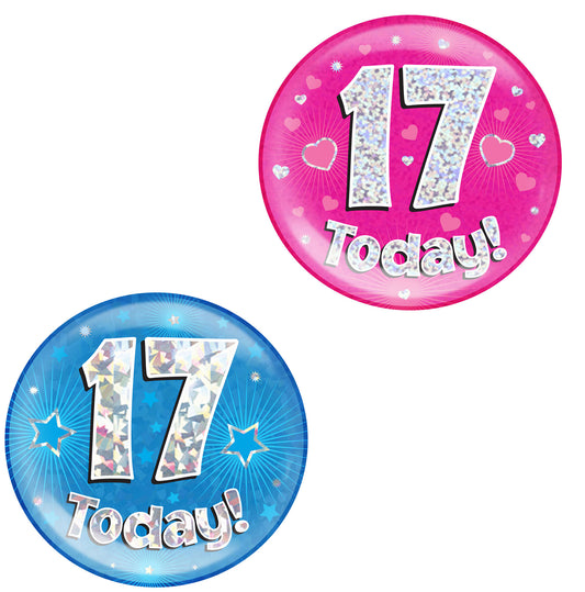 17th Birthday Badge - 6" (152mm) Bling Badge In Either Pink Or Blue - Perfect For The Birthday Girl Or Boy - Badge Says "17 Today"