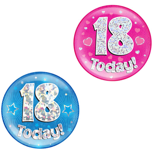 18th Birthday Badge - 6" (152mm) Bling Badge In Either Pink Or Blue - Perfect For The Birthday Girl Or Boy - Badge Says "18 Today"