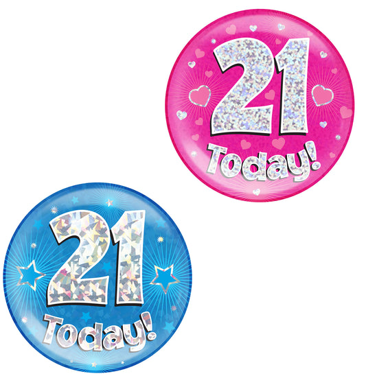 21st Birthday Badge - 6" (152mm) Bling Badge In Either Pink Or Blue - Perfect For The Birthday Girl Or Boy - Badge Says "21 Today"