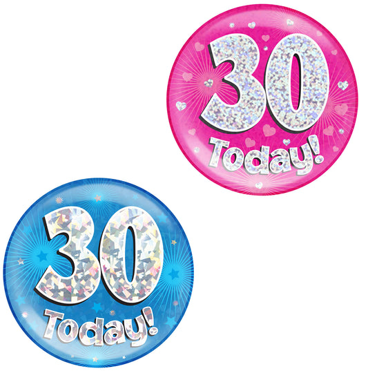 30th Birthday Badge - 6" (152mm) Bling Badge In Either Pink Or Blue - Perfect For The Birthday Girl Or Boy - Badge Says "30 Today"