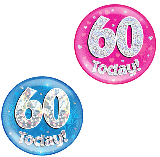 60th Birthday Badge - 6" (152mm) Bling Badge In Either Pink Or Blue - Perfect For The Birthday Girl Or Boy - Badge Says "60 Today"