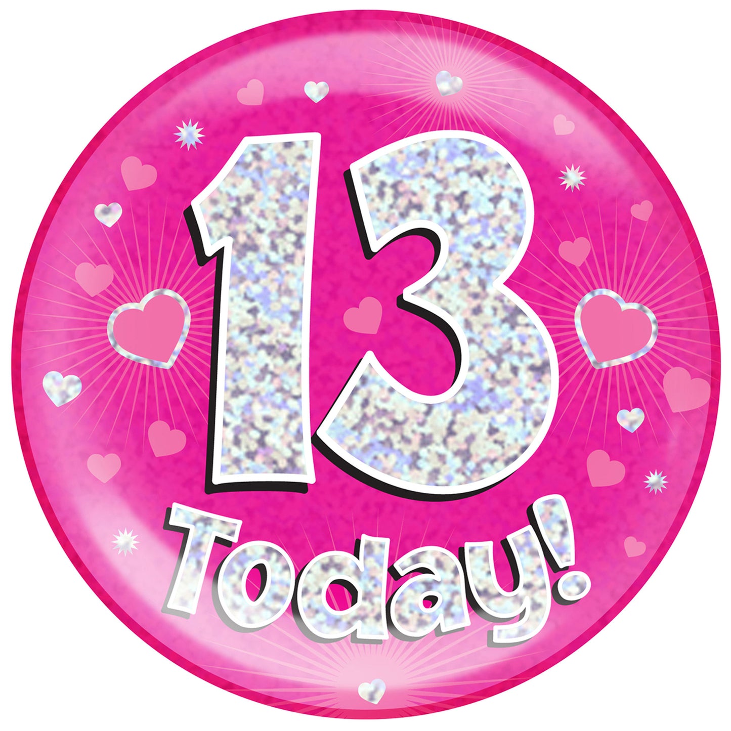 13th Birthday Badge - 6" (152mm) Bling Badge In Either Pink Or Blue - Perfect For The Birthday Girl Or Boy - Badge Says "13 Today"