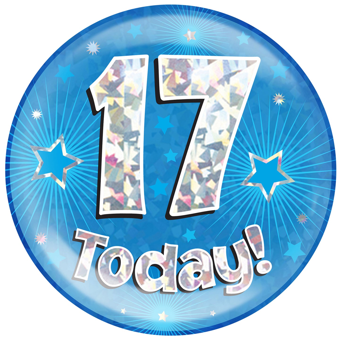 17th Birthday Badge - 6" (152mm) Bling Badge In Either Pink Or Blue - Perfect For The Birthday Girl Or Boy - Badge Says "17 Today"