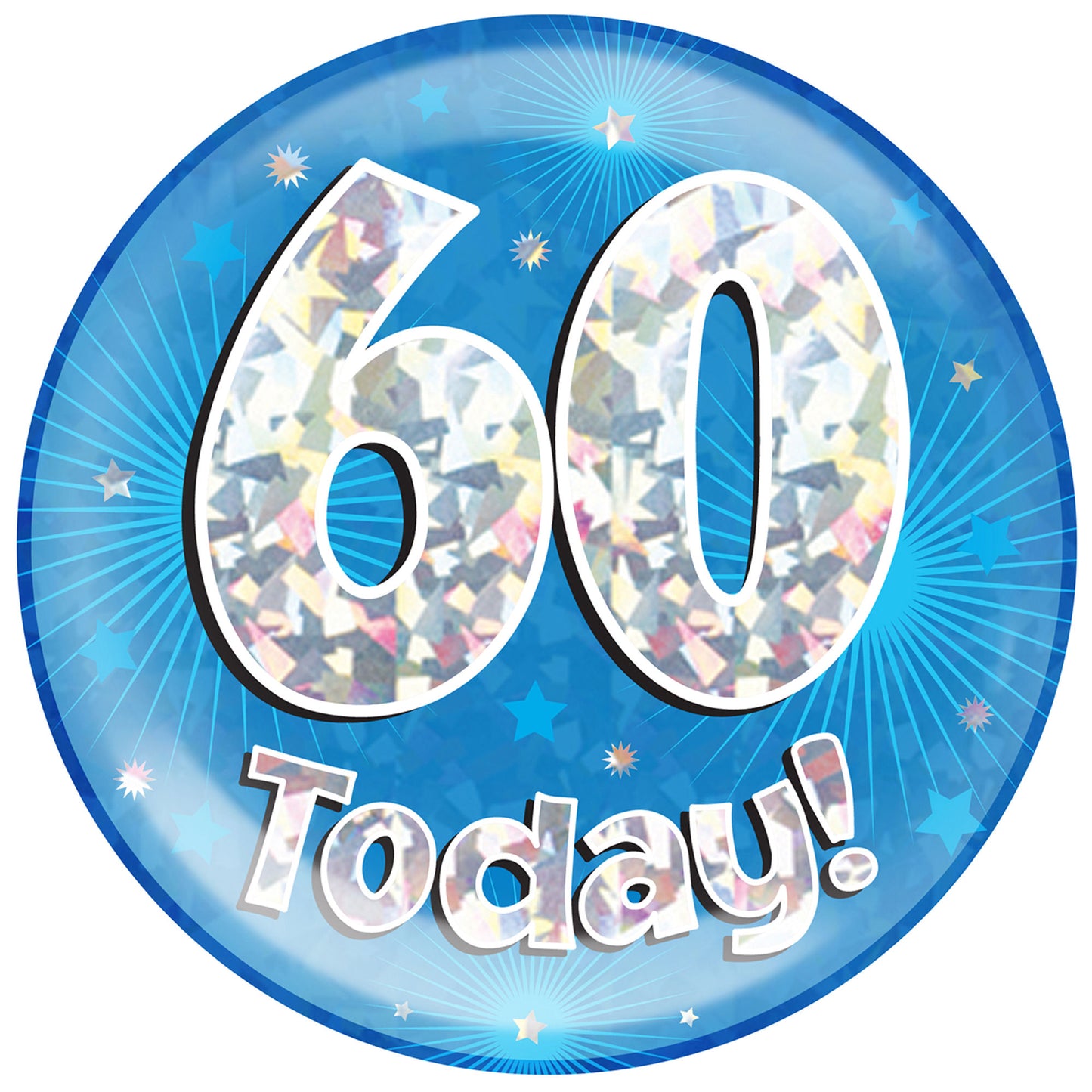 60th Birthday Badge - 6" (152mm) Bling Badge In Either Pink Or Blue - Perfect For The Birthday Girl Or Boy - Badge Says "60 Today"